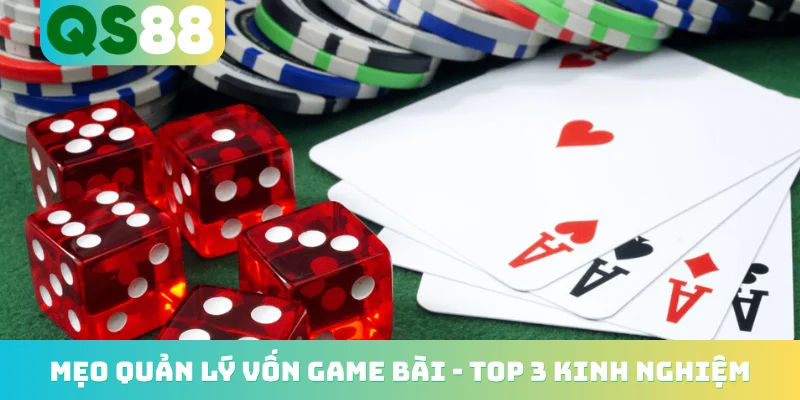 Mẹo quản lý vốn game bài