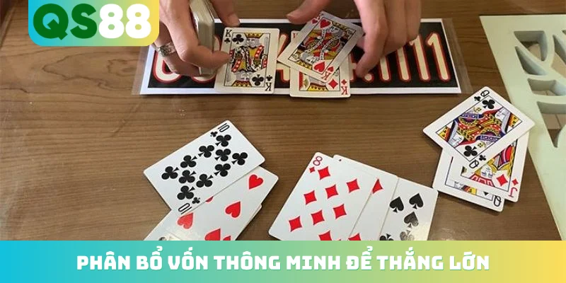 Phân bổ vốn thông minh để thắng lớn